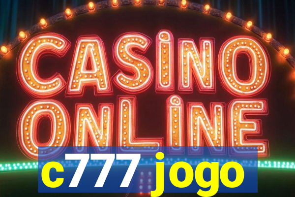 c777 jogo
